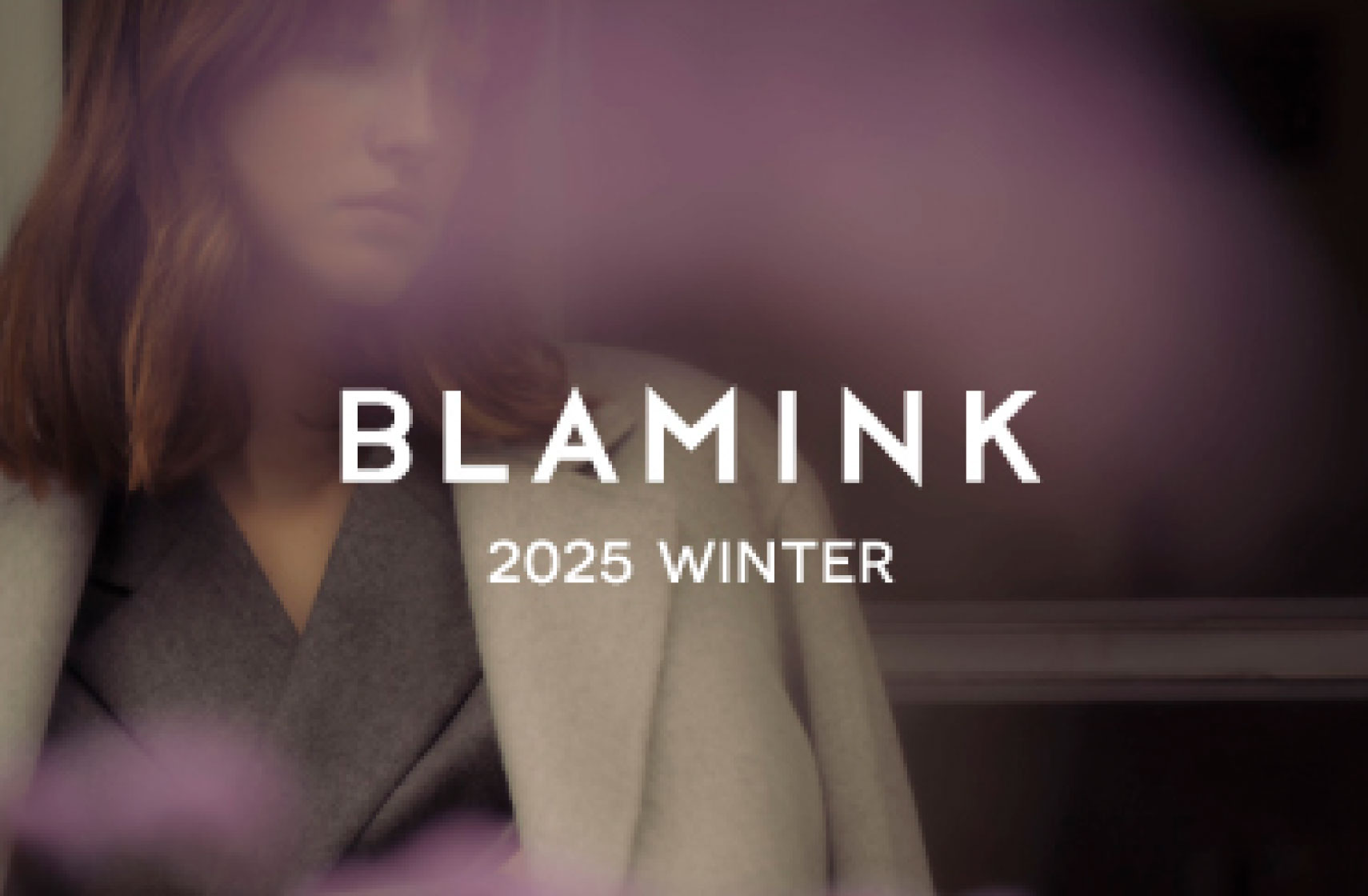 BLAMINK 2025 AW collection Fair